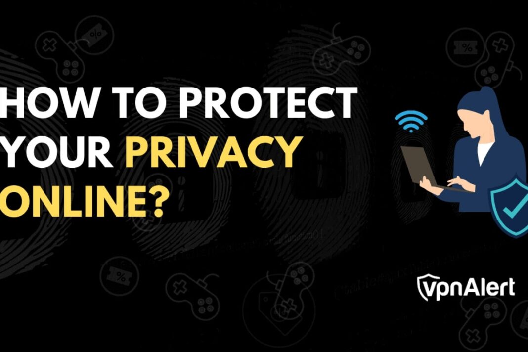 protect your privacy online